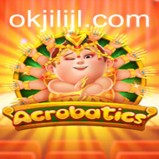 Unveiling the Thrilling World of Acrobatics: How Okjili Transforms the Game