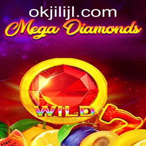 Discover the Allure of MegaDiamond: A Captivating Journey with Okjili